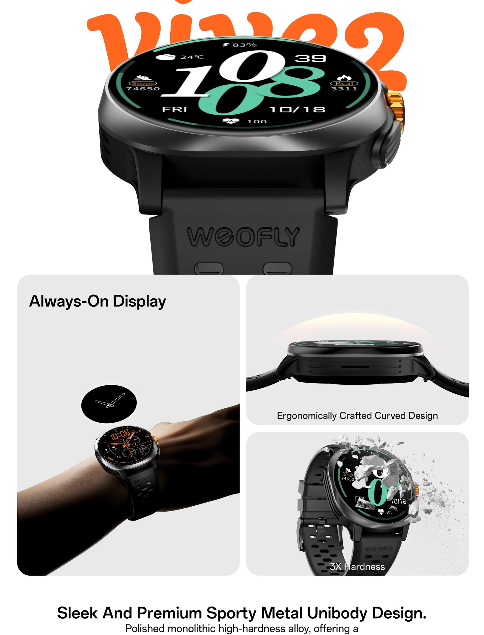 Weofly Vive 2 Smart Watch description image 3